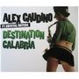 Destination Calabria (Ft. Crystal Waters)