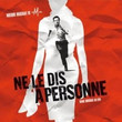 BO Ne Le Dis à Personne (2006)