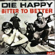 Bitter To Better (2005)