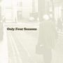Only Four Seasons