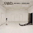 When Angels And Serpents Dance (2008)