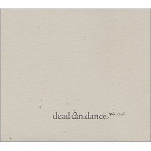 洋楽 1981-1998 / DEAD CAN DANCE Dead Can Dance (1981-1998)” by