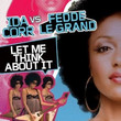 Let Me Think About It (2007)