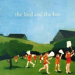 The Bird And The Bee (2007)