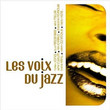 Les Voix Du Jazz (2007)