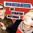 We Started Nothing (2008)