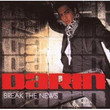Break The News (2006)