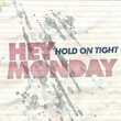 Hold On Tight (2008)