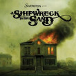 A Shipwreck In The Sand (2009)