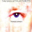 The Gulley Flats Boys (2005)