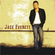 Jace Everett (2006)