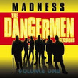 Dangermen Sessions (2005)