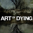 Art Of Dying (2006)