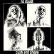 Push and Shove