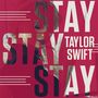 Stay Stay Stay