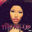 Pink Friday: Roman Reloaded - The Re-Up
