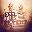 feel this moment