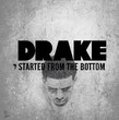 Started From the Bottom