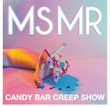 Candy Bar Creep Show [Ep]