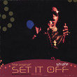 Set it off