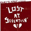 Lost at seventeen