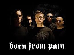 Born From Pain