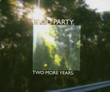 Two More Years [Single]