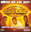 Show Me The Way [Single]