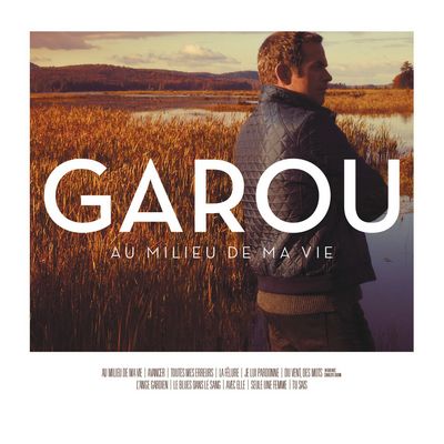 la musique de garou avancer