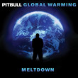 Global Warming: Meltdown