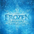 Frozen: Una Aventura Congelada [BSO]